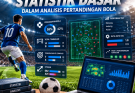 Mengenal Statistik Dasar dalam Analisis Pertandingan Bola